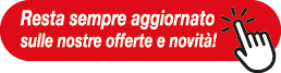Resta sempre aggiornato sulle nostre offerte e novità!